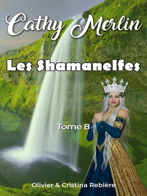 cover image of Les Shamanelfes